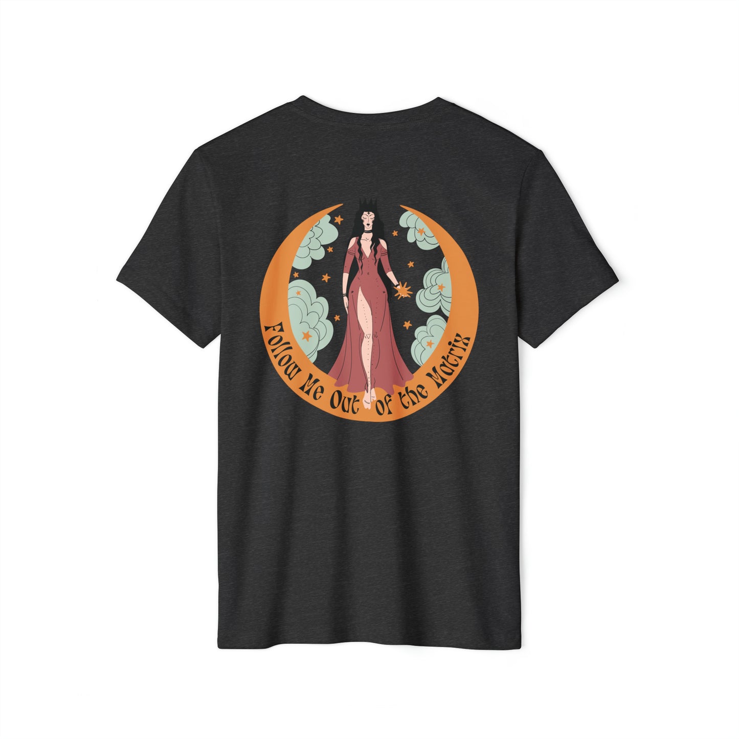 Women's Follow Me Out of the Matrix Graphic Recycled Organic Tee