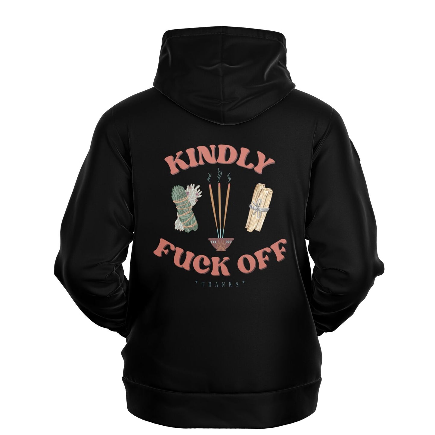 Black hoodie that says Kindly Fuck Off with incense, sage, and palo santo graphics on the back.